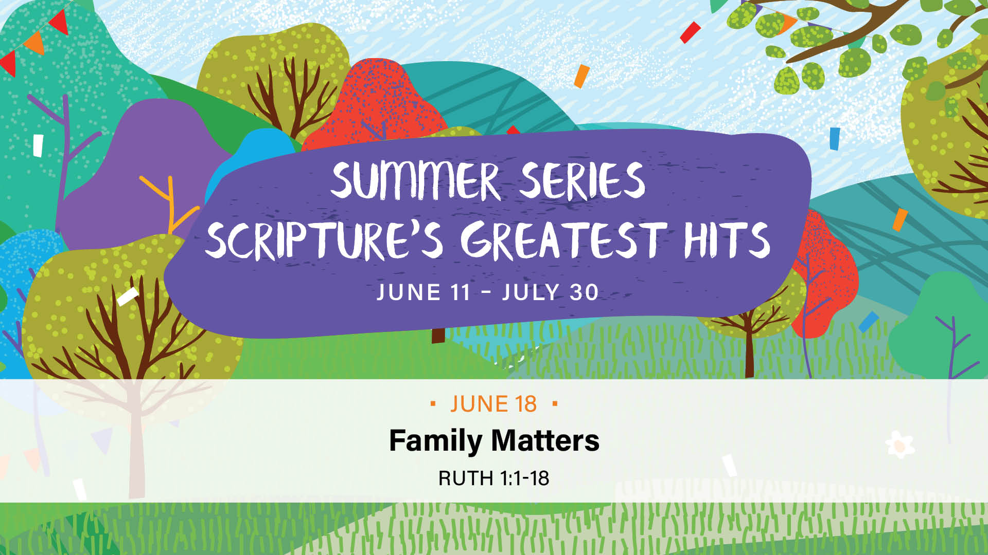 Scripture's Greatest Hits: Family Matters